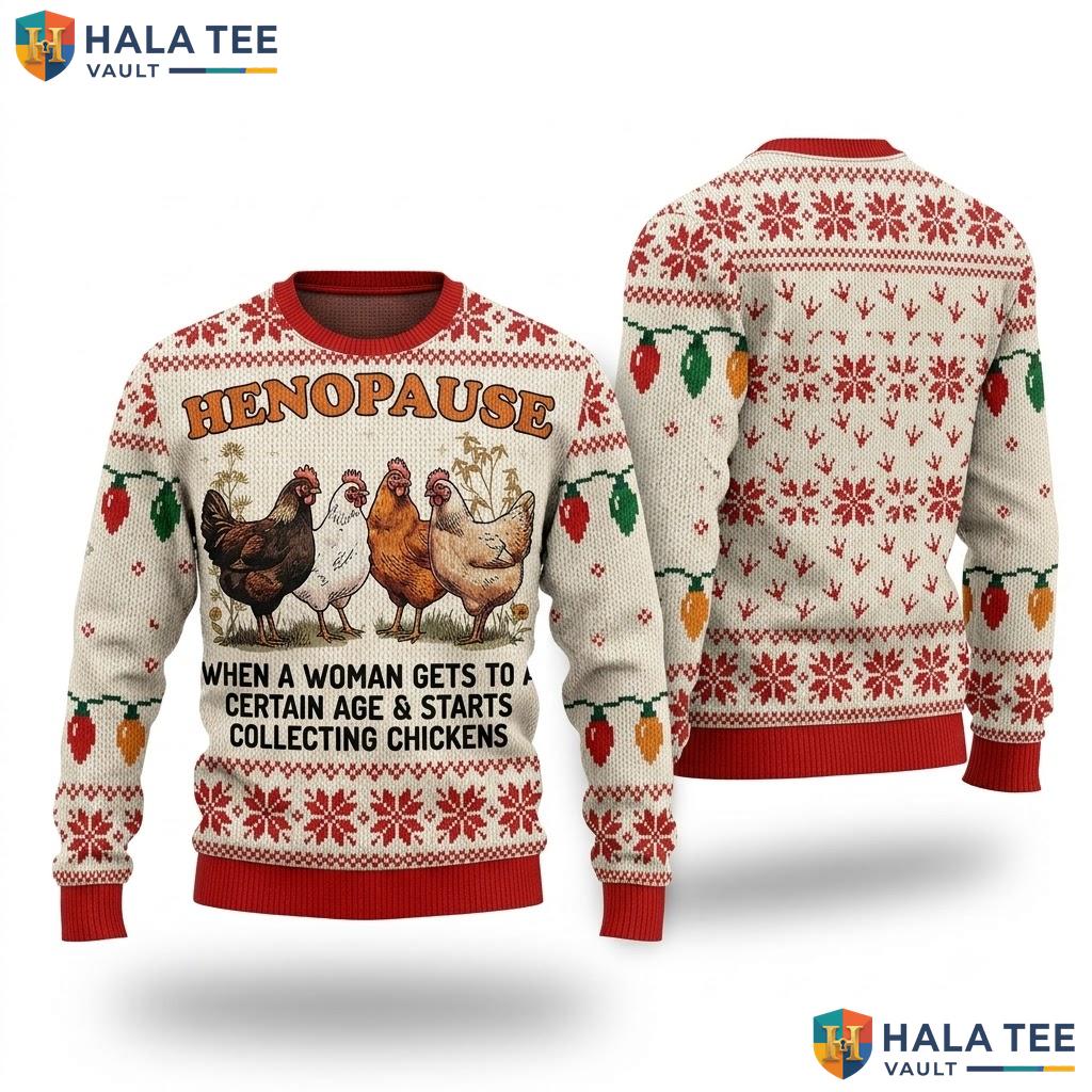 Henopause Chicken Lover Christmas Sweater Funny Farm Women Holiday