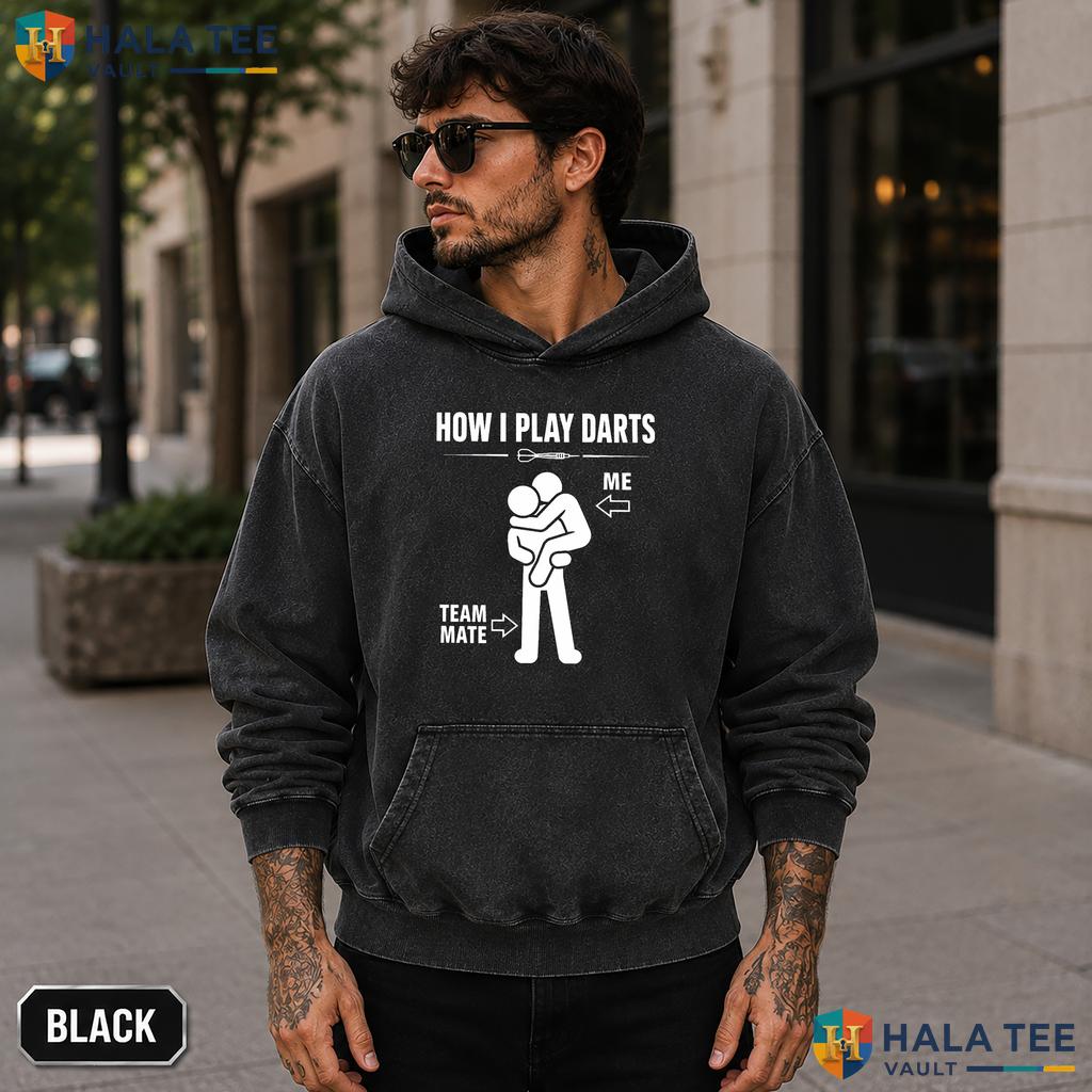 How I Play Darts Acid Washed T-Shirt Funny Teammate Humor Graphic Lover Apparel