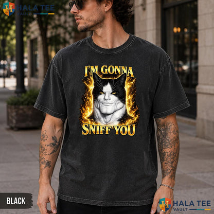Im Gonna Sniff You Cat Washed T-Shirt Funny Meme Lover Graphic Apparel Top