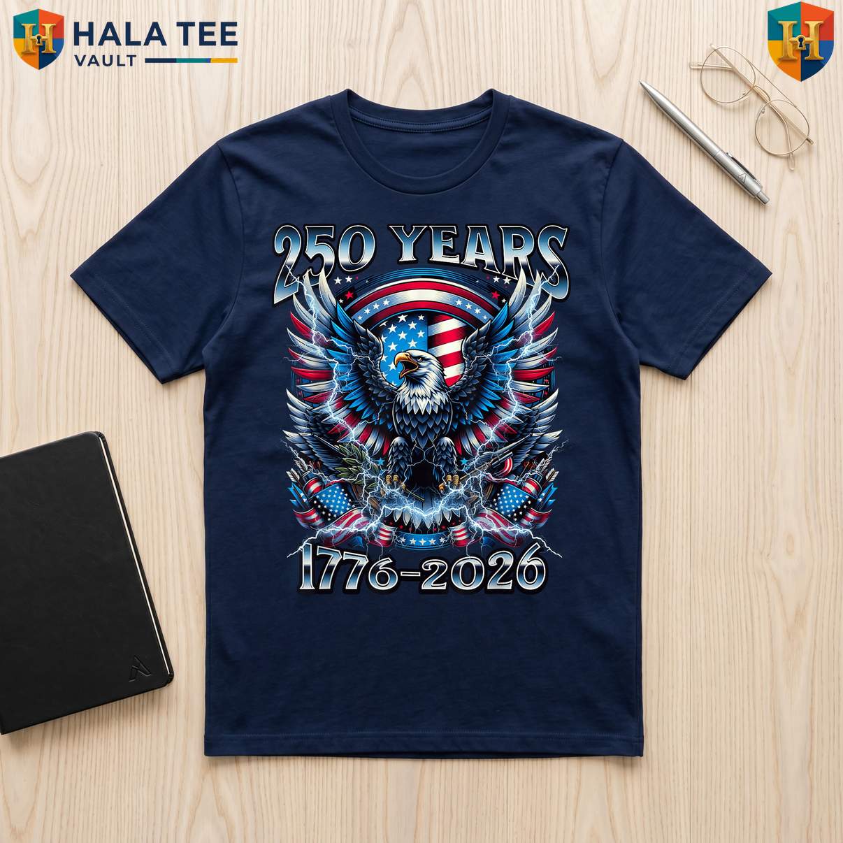 Independence 250 Years Anniversary TShirt 2026 Fourth Of July Patriotic