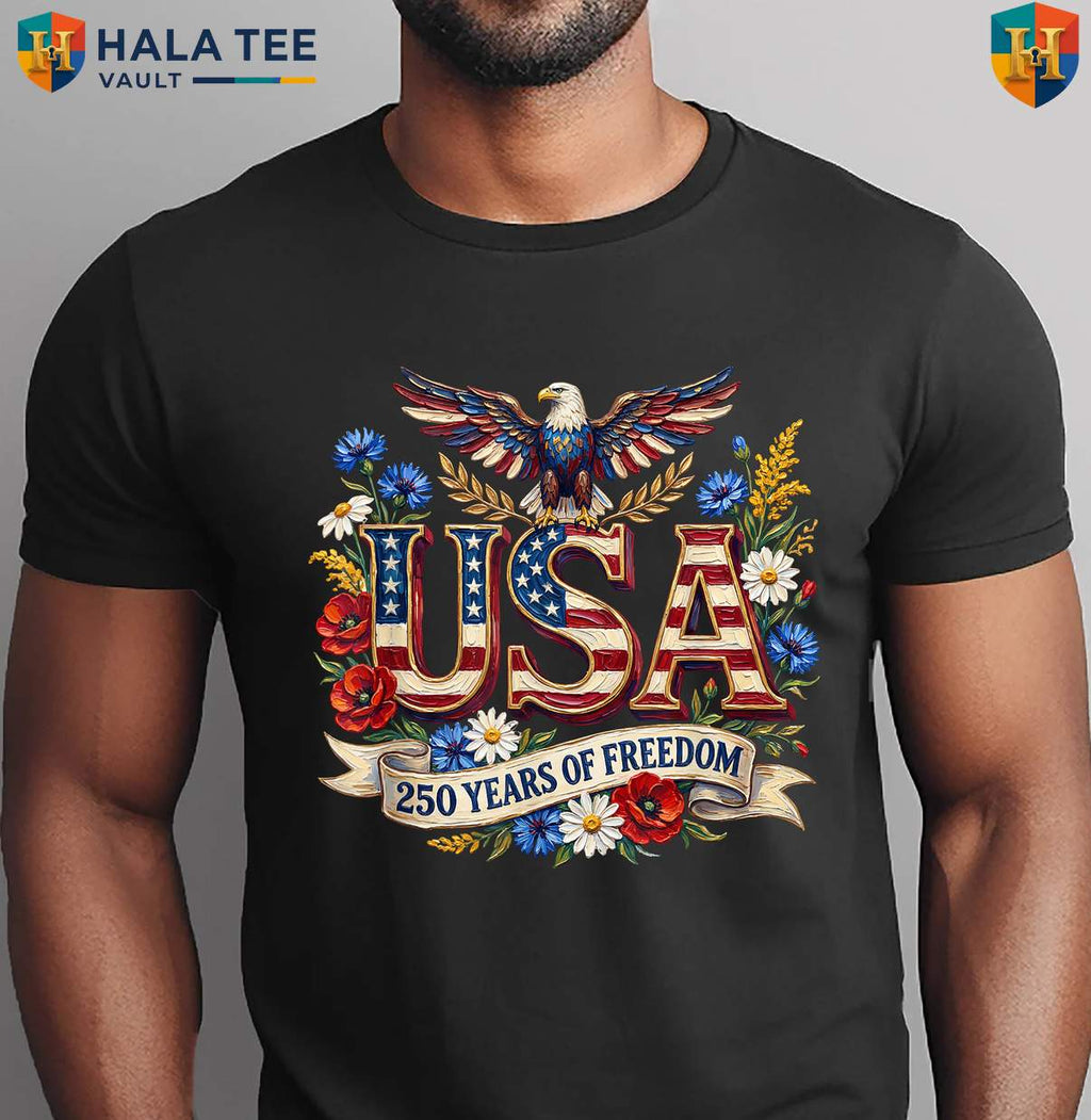 Independence Day 250th Celebration Shirt 2026 USA Anniversary Apparel Gear