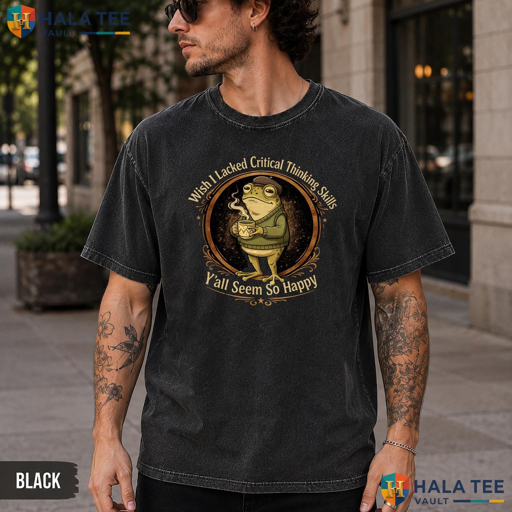 Lacked Critical Thinking Frog Washed T-Shirt Funny Coffee Graphic Apparel