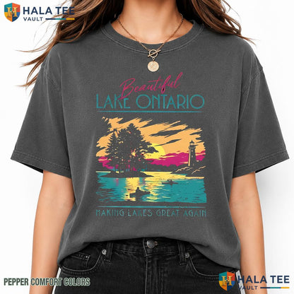 Lakes Great Garment-Dyed T-Shirt Making Parody Canada Satire Graphic
