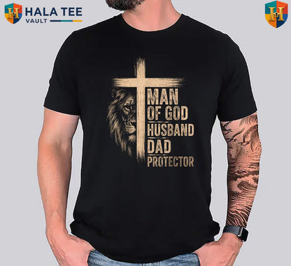 Man Of God Protector Tee Shirt Fathers Day Men Husband Dad Christian Apparel