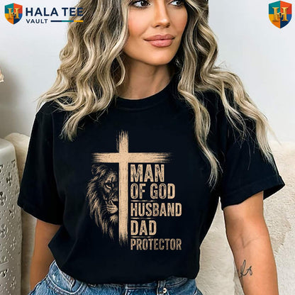 Man Of God Protector T-Shirt Fathers Day Men Husband Dad Christian Apparel