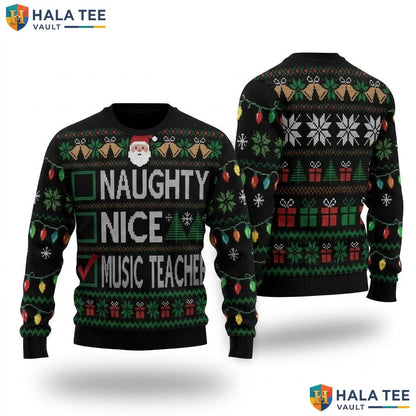 Music Teacher List Ugly Christmas Sweater Naughty Nice Holiday Top