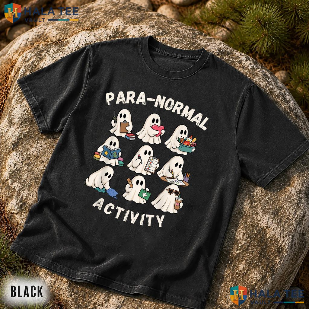 Para Normal Activity Ghost Garment-Dyed T-Shirt Cute Paraprofessional