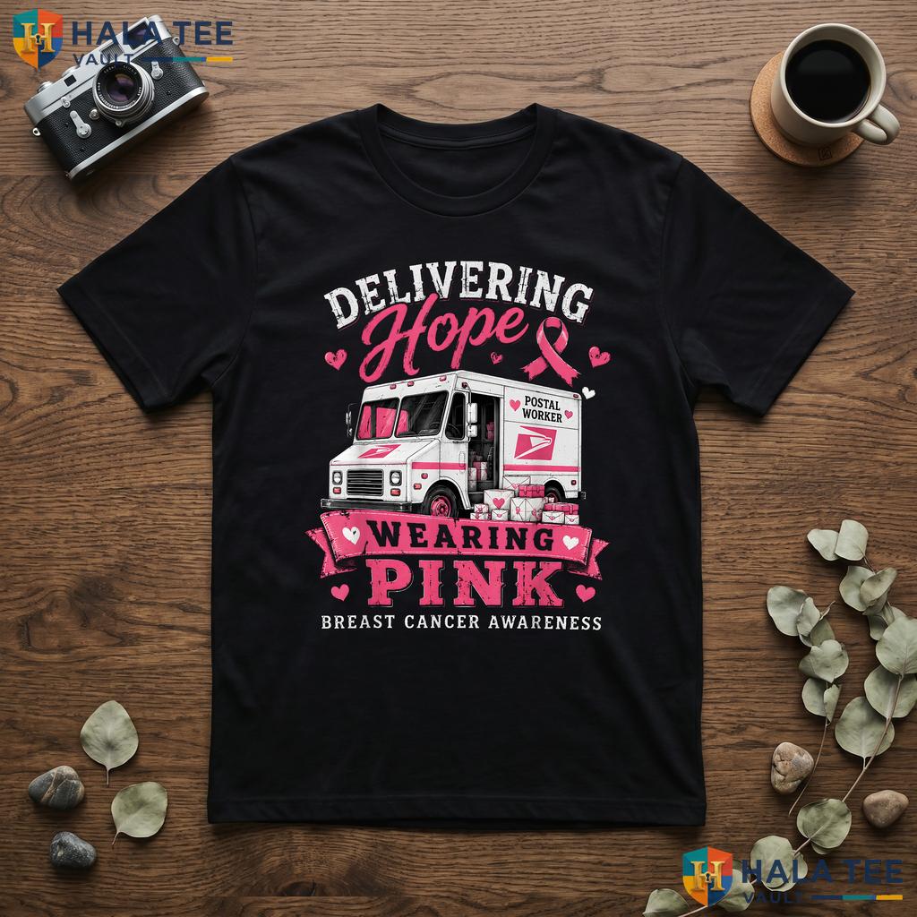 Postal Worker Delivery Hope T-Shirt Breast Cancer Wear Pink Womens Adult