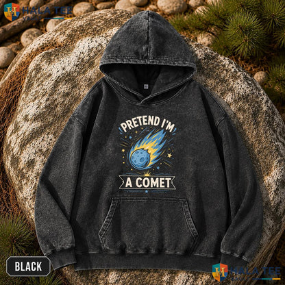 Pretend Im Comet Vintage Washed Shirt Funny Space Humor Halloween Costume Top