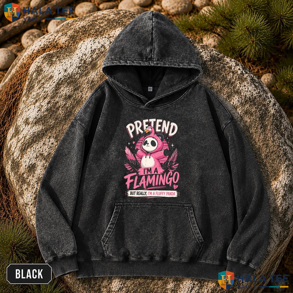 Pretend Im Flamingo Vintage Washed Shirt Funny Panda Animal Graphic Apparel