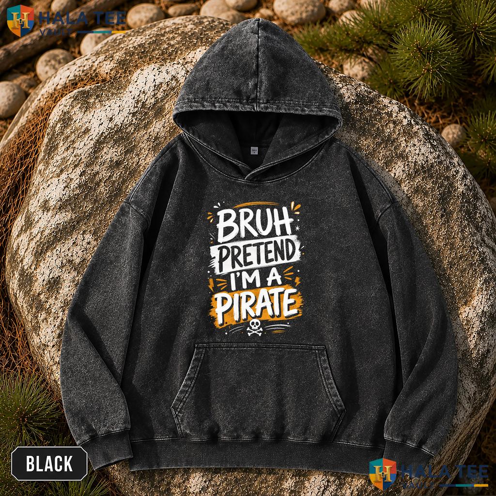 Pretend Im Pirate Vintage Washed Shirt Funny Matching Halloween Costume Apparel