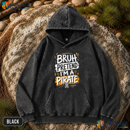 Pretend Im Pirate Vintage Washed Shirt Funny Matching Halloween Costume Apparel