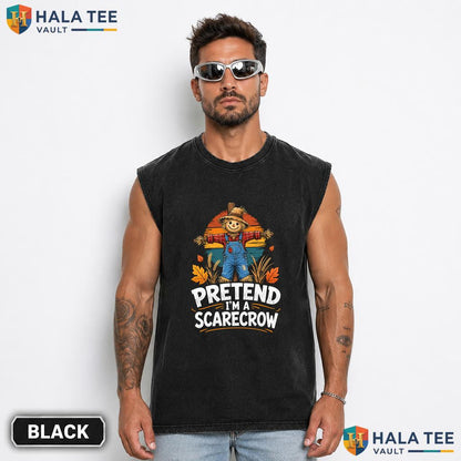 Pretend Im Scarecrow Streetwear Washed T-Shirt Vintage Halloween Costume Graphic Top