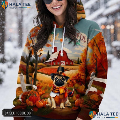 Pug Pilgrim Autumn Thanksgiving 3D Printed Hoodie Grateful Thankful Fall Top