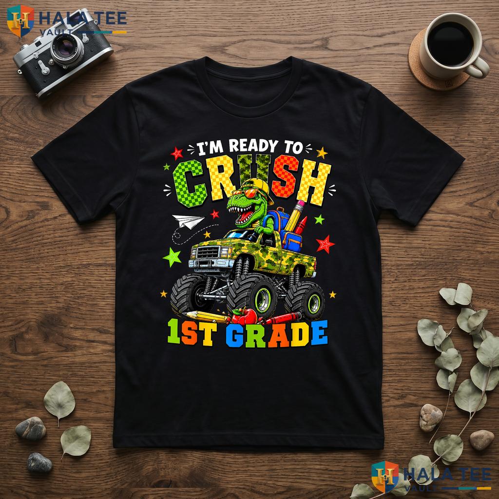 Ready To Crush 1st Grade Shirt First Day Of School Boys Graphic Top