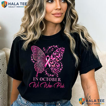 Ribbon Butterfly Breast Cancer Shirt October We Wear Pink Apparel Adult
