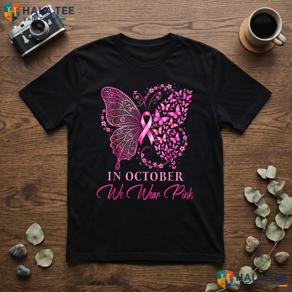 Ribbon Butterfly Breast Cancer Shirt October We Wear Pink Apparel Adult