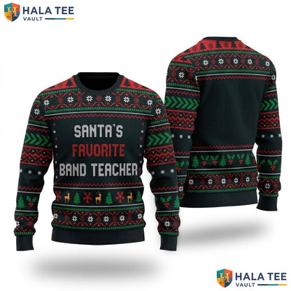 Santa Favorite Band Teacher Christmas Sweater Funny Holiday Gift