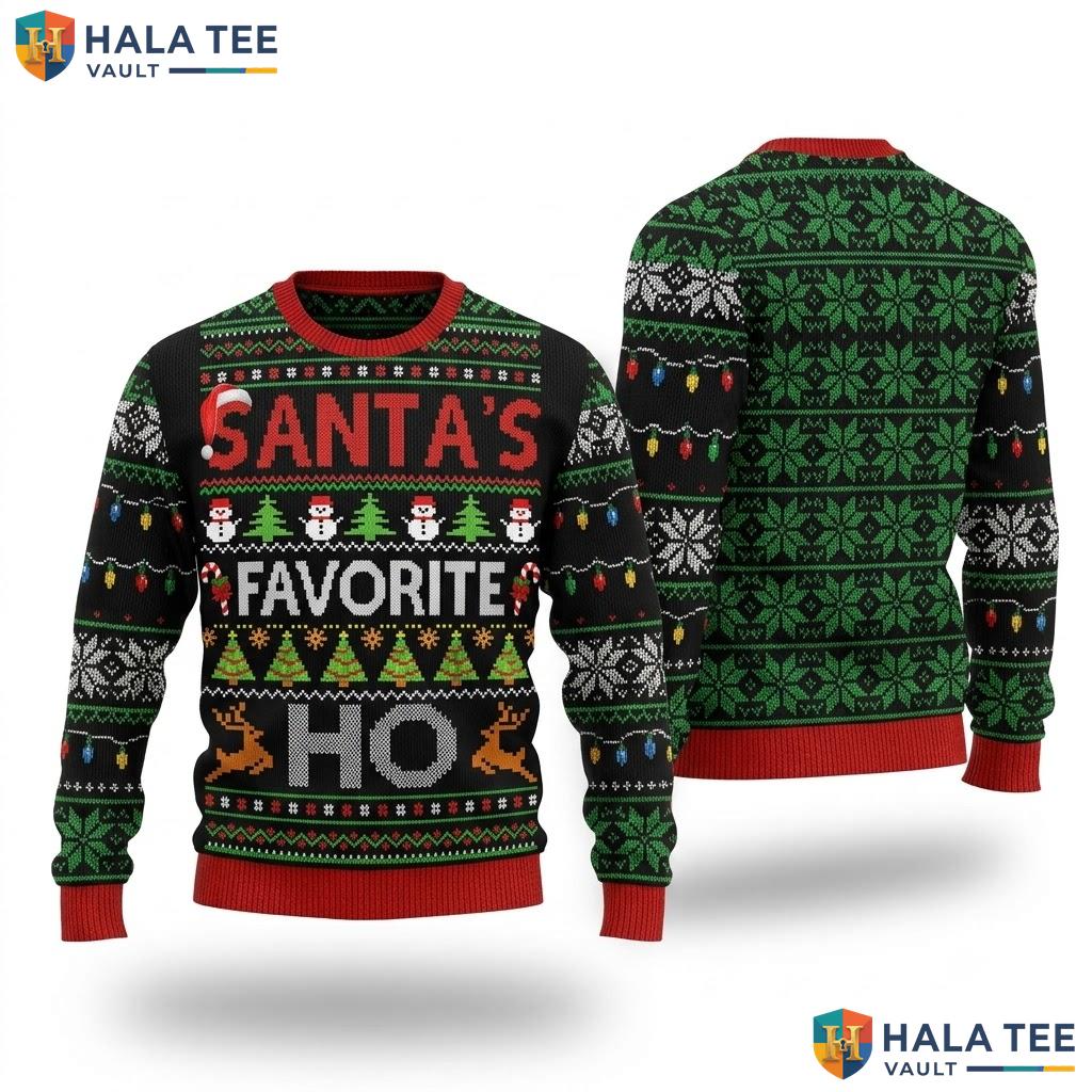Santa Favorite Ho Ugly Christmas Sweater Funny Holiday Apparel Top