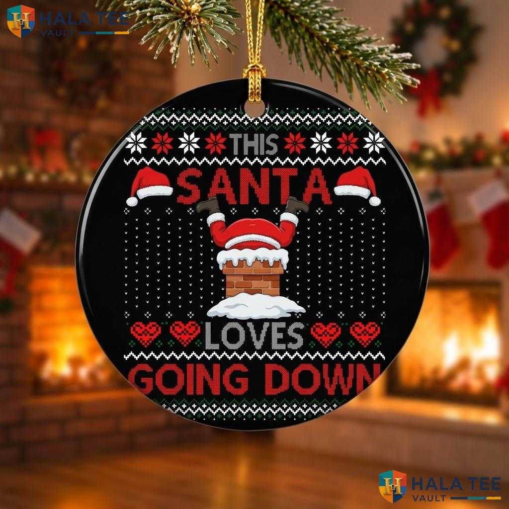 Santa Loves Chimney Christmas Ornament Funny Holiday Decor Gift Ideas