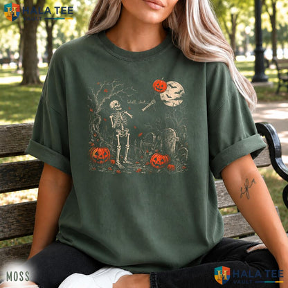 Skeleton Lost Balloon Shit Comfort Colors Shirt Funny Saying Quote