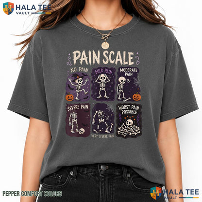 Skeleton Pain Scale Trauma Garment-Dyed T-Shirt Funny ER Nurses Top