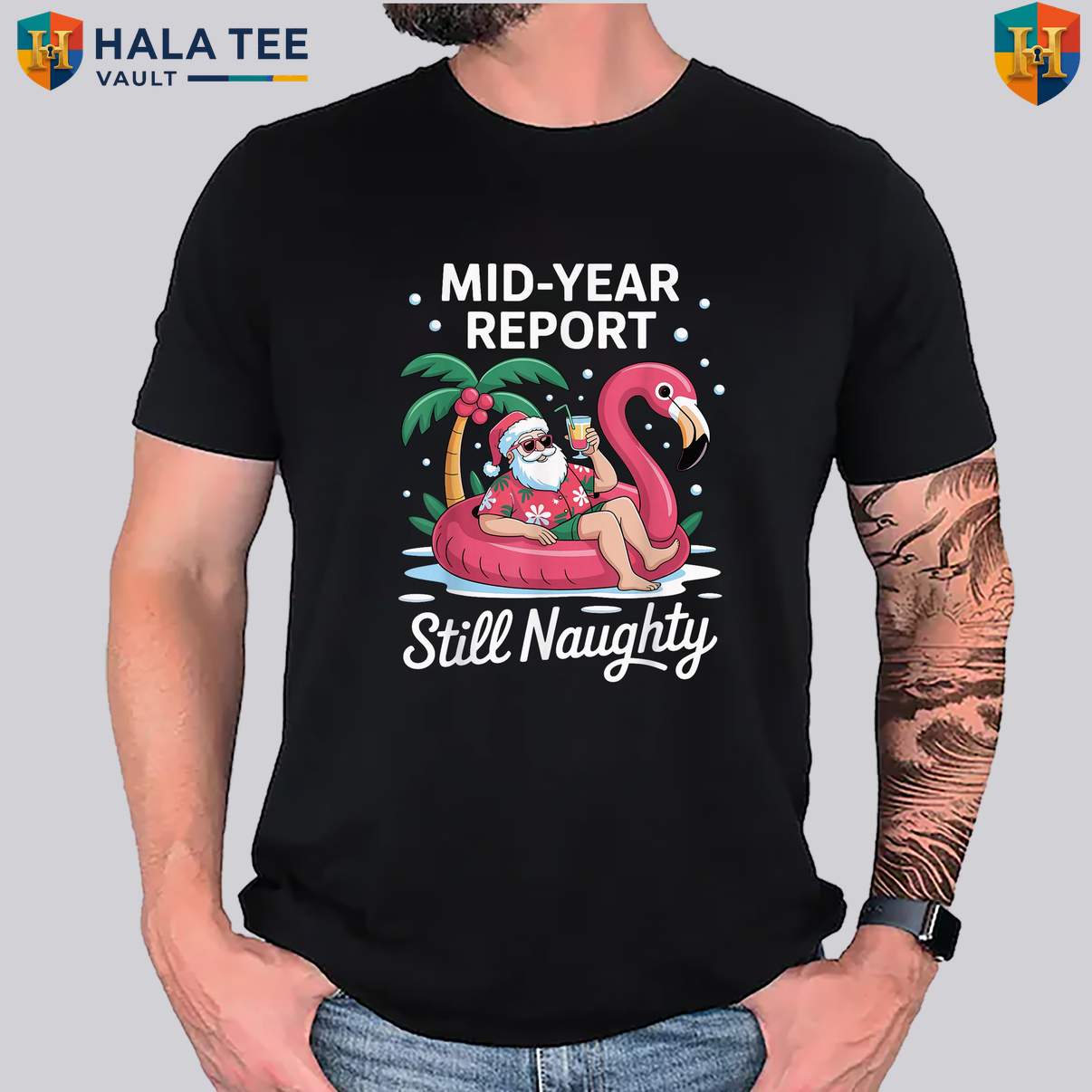 Still Naughty Santa Summer T-Shirt Funny Mid Year Report July Holiday Outfit