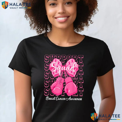 Support Squad Team Pink TShirt Breast Cancer Awareness Ribbon Outfit