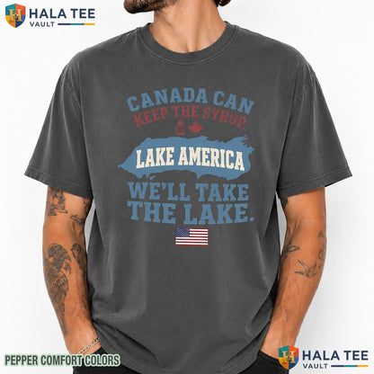 Syrup Joke Comfort Colors T-Shirt Lake America Ontario Humor Satire Tee