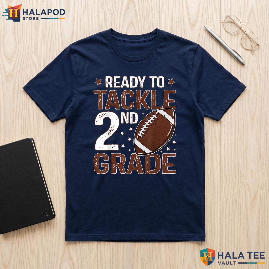 Tackle 2nd Grade Football Shirt Boys Ready For First Day School Apparel