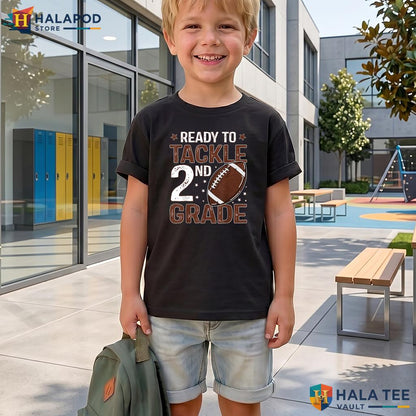 Tackle 2nd Grade Football Shirt Boys Ready For First Day School Apparel Adult