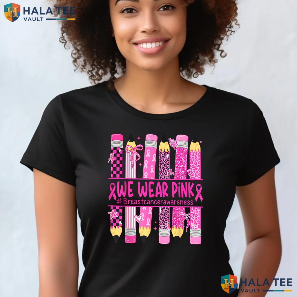 Teacher Kids Breast Cancer TShirt October We Wear Pink Awareness Top