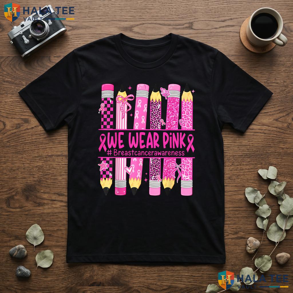 Teacher Kids Breast Cancer TShirt October We Wear Pink Awareness Top Adult