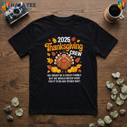 Thanksgiving Crew 2026 Matching Tee Family Turkey Holiday Dinner Group Outfit