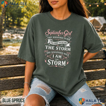 They Whispered You Comfort Colors T-Shirt Cant September Girl Birthday Tee