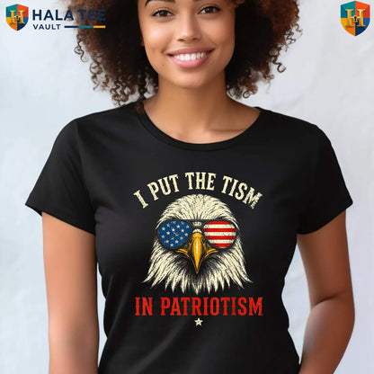 Tism In Patriotism Eagle Tee Shirt Athletic Funny 250 Years American Apparel