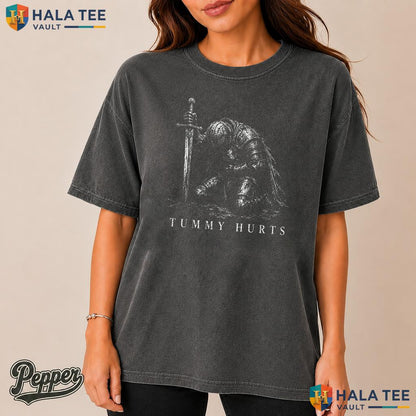 Tummy Hurts Dark Fantasy Garment-Dyed T-Shirt Funny Medieval Knight Top