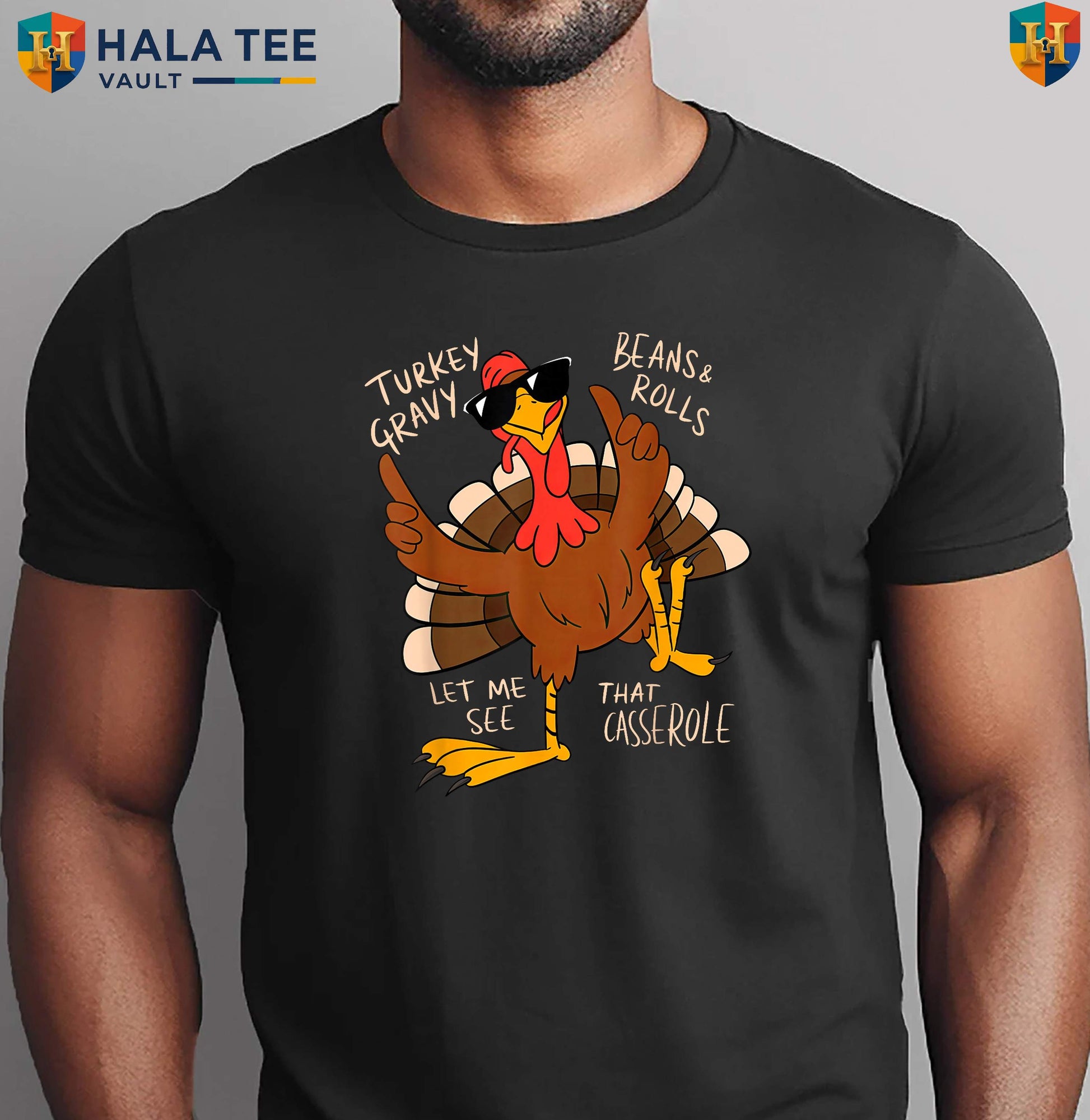 Turkey Gravy Beans Rolls Shirt Casserole Funny Thanksgiving Dinner Food Top