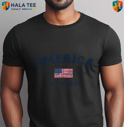 United States Flag 250th Shirt 2026 America Fourth July Celebration Top