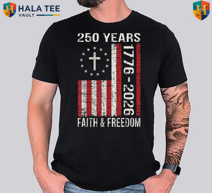 USA 250 Year Patriotic Tee Shirt Fourth Of July Anniversary Celebration Gear