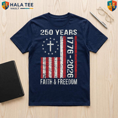 USA 250 Year Patriotic TShirt Fourth Of July Anniversary Celebration Gear