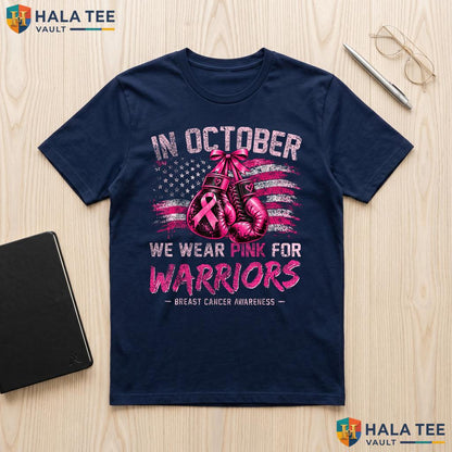 Warriors Breast Cancer Awareness Shirt October We Wear Pink Apparel Adult