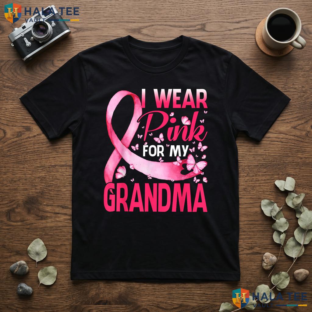 Wear Pink For My Grandma Shirt Breast Cancer Awareness Graphic Top Adult
