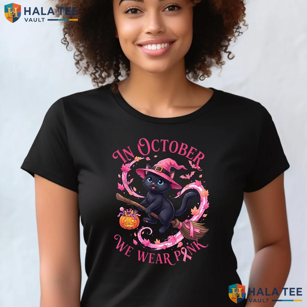 Witchy Breast Cancer Pink Shirt October We Wear Pink Black Cat Apparel