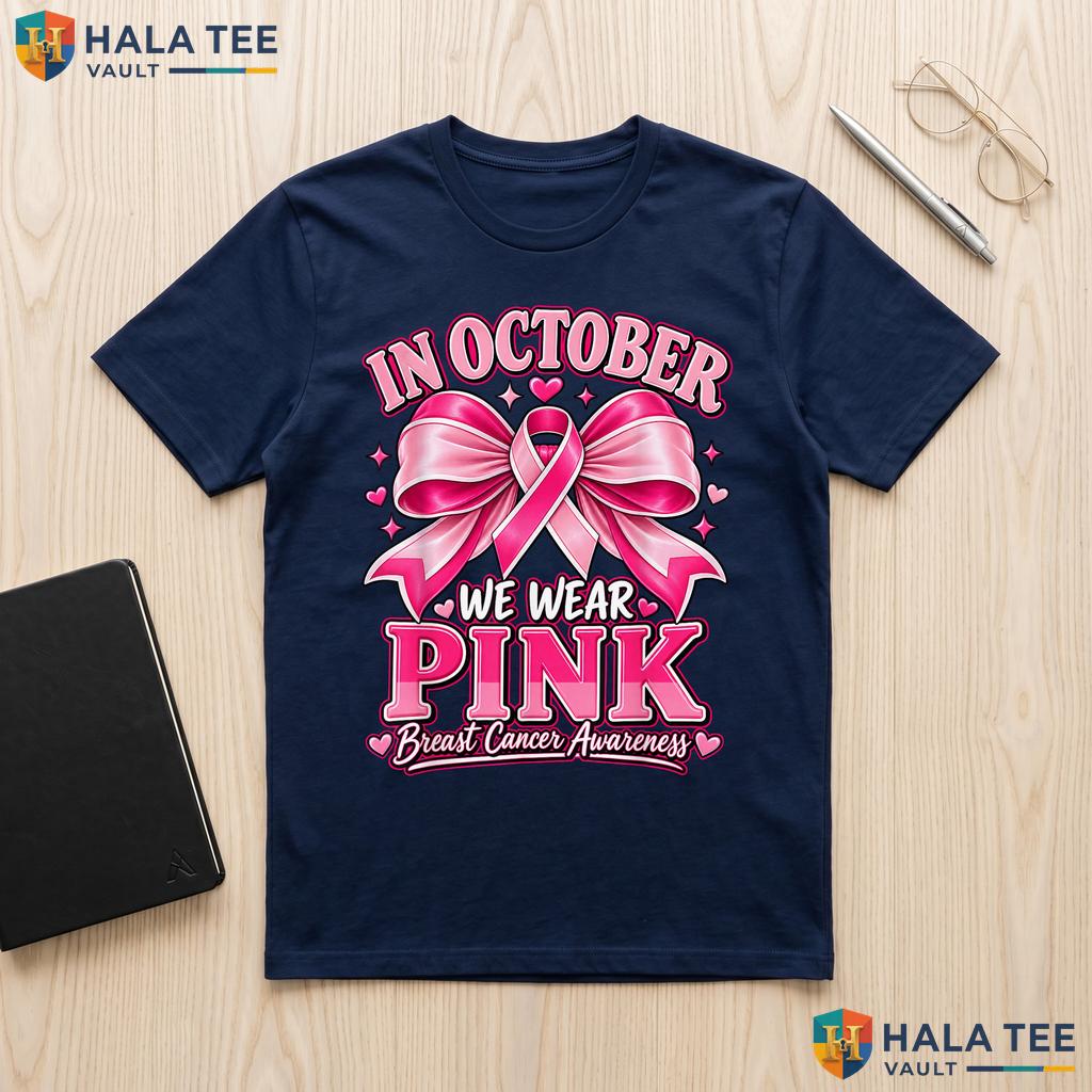 Women Girls Breast Cancer Shirt October We Wear Pink Awareness Top Adult