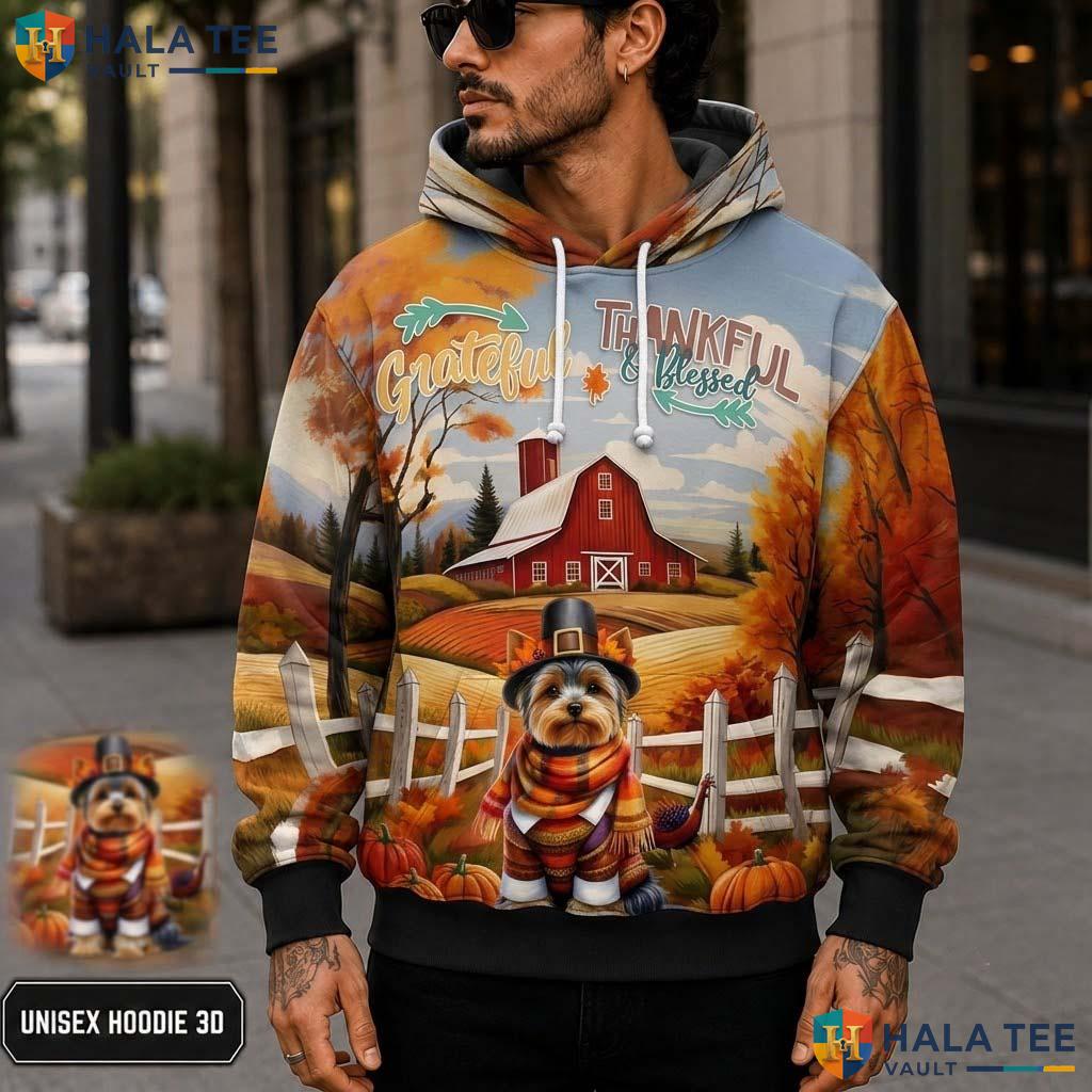 Yorkshire Terrier Blessed Thanksgiving 3D Printed Hoodie Grateful Fall Apparel